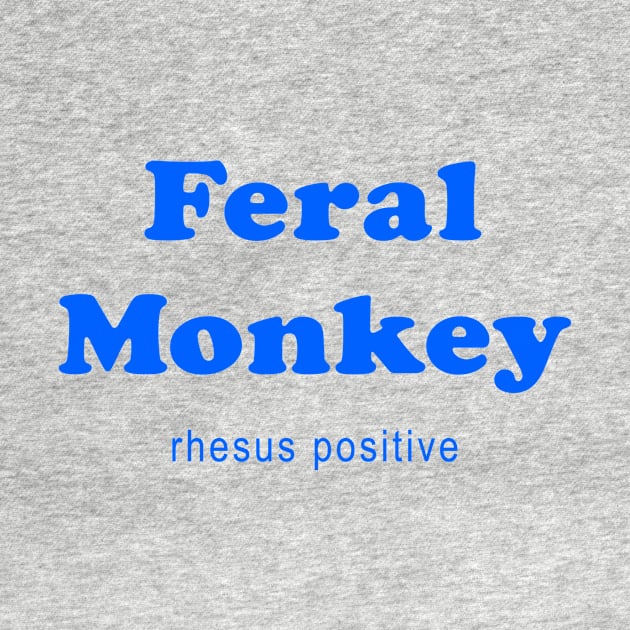 Feral Monkey clinical trial medical research volunteer by Grandsire